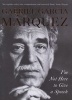 I'm Not Here to Give a Speech (Hardcover) - Gabriel Garcia Marquez Photo