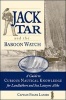 Jack Tar and the Baboon Watch - A Guide to Curious Nautical Knowledge for Landlubbers and Sea Lawyers Alike (Paperback) - Frank Lanier Photo