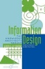 Information Design - The Knowledge Architect's Toolkit (Paperback) - Graziella Tonfoni Photo