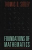 The Foundations of Mathematics (Hardcover) - Thomas Q Sibley Photo