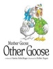 Mother Goose, Other Goose (Hardcover) - Vanita Oelschlager Photo