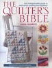 The Quilter's Bible - The Indispensable Guide to Patchwork, Quilting and Applique (Paperback) - Linda Clements Photo