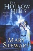 The Hollow Hills (Paperback, 1st Eos trade pbk. ed) - Mary Stewart Photo