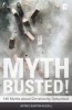 Myth Busted! - 145 Myths About Christianity Debunked (Paperback) - Jeffrey Burton Russell Photo