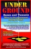 Underground Bases and Tunnels - What is the Government Trying to Hide? (Paperback) - Richard Sauder Photo