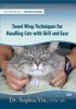 Towel Wrap Techniques for Handling Cats with Skill and Ease (DVD-ROM) - Sophia Yin Photo