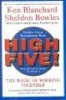 High Five! None of Us Is as Smart as All of Us (Hardcover, 1st ed) - Ken Blanchard Photo