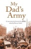 My Dad's Army - An Unconventional Memoir (Paperback) - Duncan Rooke Photo