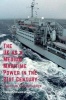 Uk As a Medium Maritime Power in the 21st Century - Logistics for Influence (Hardcover) - Christopher Martin Photo