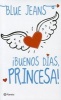 Buenos Dias, Princesa! (Spanish, Paperback) - Bluejeans Photo