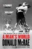 A Man's World - The Double Life of Emile Griffith (Paperback) - Donald McRae Photo