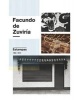 Facundo de Zuviria: Estampas 1982-2015 (Hardcover) - Facundo Zuviria Photo