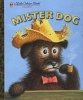 Mister Dog (Hardcover, Teacher) - Margaret Wise Brown Photo