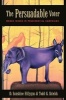 The Persuadable Voter - Wedge Issues in Presidential Campaigns (Paperback) - D Sunshine Hillygus Photo