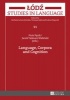 Language, Corpora and Cognition (Hardcover, New edition) - Jacek Walinski Photo