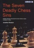 The Seven Deadly Chess Sins (Paperback) - Jonathan Rowson Photo