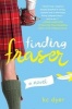 Finding Fraser (Paperback) - KC Dyer Photo