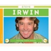 Steve Irwin (Hardcover) - Lauren Kukla Photo