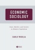 Economic Sociology - State, Market and Society in Modern Capitalism (Paperback) - Carlo Trigilia Photo