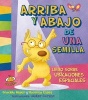 Arriba y Abajo. Libro Sobre Las Ubicaciones (English, Spanish, Hardcover) - Graciela Repun Photo