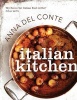 Italian Kitchen (Hardcover) - Anna Del Conte Photo