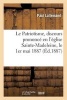 Le Patriotisme, Discours Prononce En L'Eglise Sainte-Madeleine, Le 1er Mai 1887 - , En Faveur Du Patronage Catholique Des Alsaciens-Lorrains (French, Paperback) - Lallemand P Photo