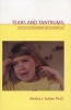 Tears And Tantrums - What To Do When Babies And Children Cry (Paperback) - Aletha Jauch Solter Photo