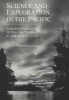 Science and Exploration in the Pacific - European Voyages to the Southern Oceans in the Eighteenth Century (Paperback, New edition) - Margarette Lincoln Photo