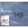 The Enola Gay - The B-29 That Dropped the Atomic Bomb on Hiroshima (Paperback) - Norman Polmar Photo