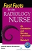 Fast Facts for the Radiology Nurse - An Orientation and Nursing Care Guide in a Nutshell (Paperback) - Valerie Aarne Grossman Photo