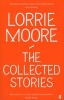 The Collected Stories of  (Paperback, Main) - Lorrie Moore Photo