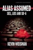 Alias Assumed - Sex, Lies and SD-6 (Paperback) - Kevin Weisman Photo