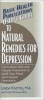 User's Guide to Natural Remedies for Depression - Learn About Safe and Natural Treatments to Uplift Your Mood and Conquer Depression (Paperback) - Linda Knittel Photo