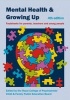 Mental Health and Growing Up - Factsheets for Parents, Teachers and Young People (Spiral bound, 4th Revised edition) - Royal College of Psychiatrists Photo