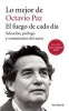 Lo Mejor de  - El Fuego de Cada Dia (Spanish, Paperback) - Octavio Paz Photo