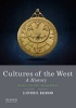 Cultures of the West - A History, Volume 1: To 1750 (Paperback, 2nd) - Clifford R Backman Photo