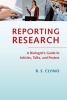 Reporting Research - A Biologist's Guide to Articles, Talks and Posters (Paperback) - R S Clymo Photo