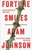 Fortune Smiles: Stories (Paperback) - Adam Johnson Photo