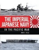 The Imperial Japanese Navy in the Pacific War (Hardcover) - Mark Stille Photo