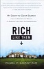 Rich Like Them - My Door-to-Door Search for the Secrets of Wealth in America's Richest Neighborhoods (Hardcover) - Ryan DAgostino Photo