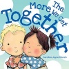 The More We Get Together (Board book) - Caroline Jayne Church Photo