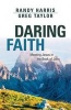 Daring Faith - Meeting Jesus in the Book of John (Paperback) - Randy Harris Photo