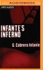 Infante's Inferno (MP3 format, CD) - GCabrera Infante Photo