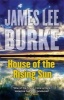 House of the Rising Sun (Paperback) - James Lee Burke Photo