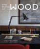 One Block of Wood - 15 Projects to Make (Paperback) - Nina Tolstrup Photo