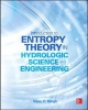 Entropy Theory in Hydrologic Science and Engineering (Hardcover) - Vijay P Singh Photo