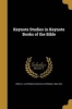 Keynote Studies in Keynote Books of the Bible (Paperback) - C Alphonso Charles Alphonso 1 Smith Photo