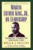 Martin Luther King, Jr. on Leadership: Inspiration & Wisdom for Challenging Times (Paperback, New ed) - Donald T Phillips Photo