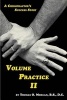 Volume Practice II - A Chiropractor's Success Story (Paperback) - Thomas O Morgan Photo