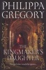 The Kingmaker's Daughter (Hardcover) - Philippa Gregory Photo